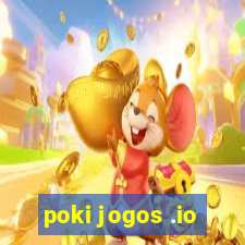 poki jogos .io